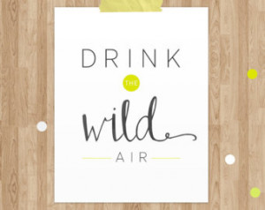Drink the Wild Air - Emerson Quote - Inspirational Art - Typographic ...