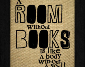 ... Book worm Quote Print, A Room without Books Quote Word Art Print No.B