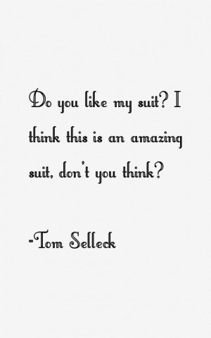 Tom Selleck Quotes & Sayings