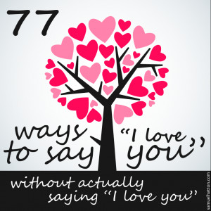 ways+to+say+I+love+you+without+saying+i+love+you.png
