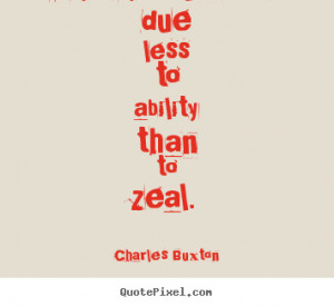 buxton more success quotes life quotes inspirational quotes friendship ...