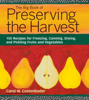 ... for Freezing, Canning, Drying, and Pickling Fruits and Vegetables