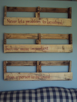 Pallet shelves with quote (I know where the pallets are...not I've got ...