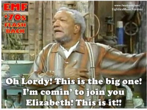 Sanford and Son..... love this show!: Laughing, Happy Birthday, Big ...