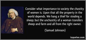 Consider what importance to society the chastity of women is. Upon ...