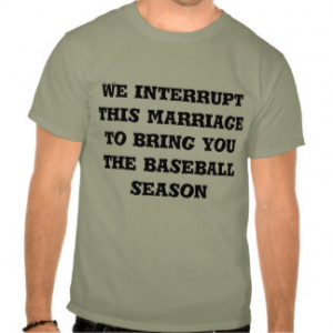 Funny Baseball Sayings Shirts