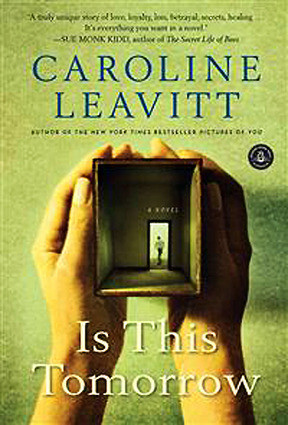 Review: Is This Tomorrow By Caroline Leavitt