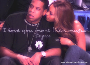 Beyonce And Jay Z Tumblr Quotes