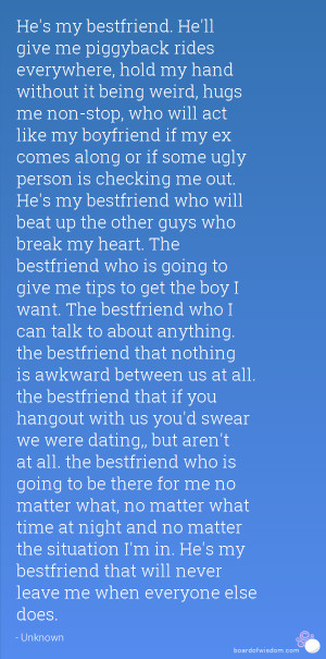 Hes My Best Friend And My Boyfriend Quotes He's my bestfriend.