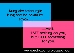 SEE nothing on you, but I FELL Something for you