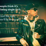 rapper, tyga, quotes, sayings, hurt, love, person rapper, tyga, quotes ...