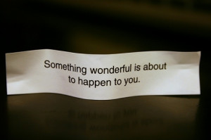 fortune cookie, message, phrases, quotes, sayings, text, wonderful