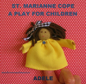 finger puppet in the play about St. Marianne Cope and her work with ...