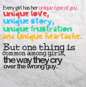 every-girl-has-her-unique-type-of-guy-unique-love-unique-story-quotes ...
