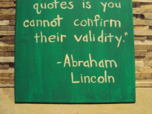 Funny Quote, Canvas Art Quote, Abraham Lincoln, Painted Quote Wall Art