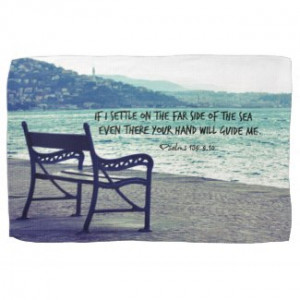 ... the far side of the sea bible verse Kitchen Towel by Christian_Quote