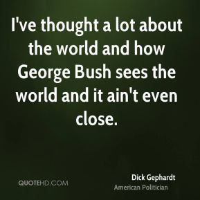 Dick Gephardt Quotes