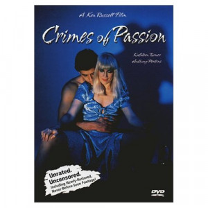 Ken Russell - Crimes Of Passion (1984)