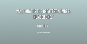 And what is the greatest number? Number one.”