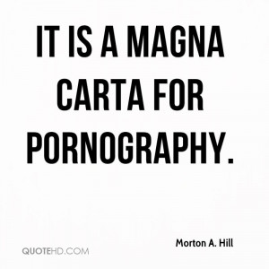It Is A Magna Carta For Pornography