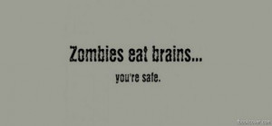 Zombies eat brains facebook photo cover