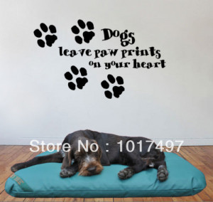 ... Decorative Wall Art Mural Decal Sticker,cute dog sayings quote,dog002