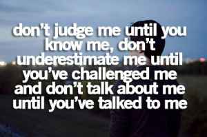 Myspace Graphics > Life Quotes > dont judge me until Graphic