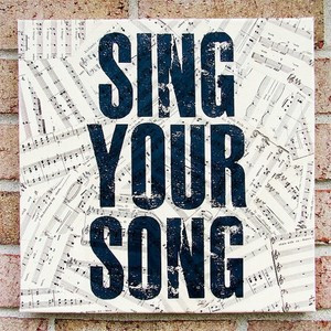 Antique Sheet Music Quote Art Sing Your Song
