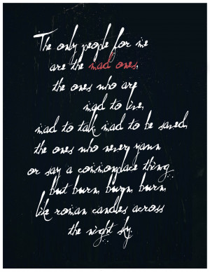 Jack Kerouac motivational inspirational love life quotes sayings poems ...