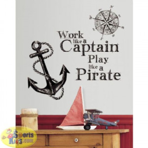 These removable quote wall decals urge you to work like a captain but ...