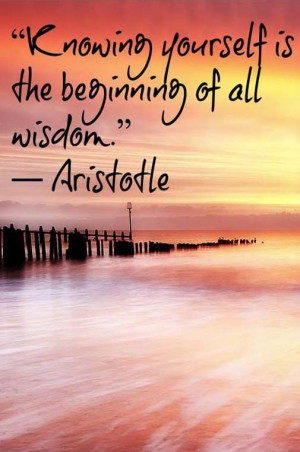 ... is the beginning of all wisdom. – Aristotle #fitness #self-knowledge