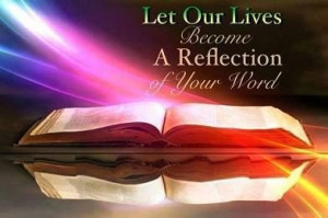 reflection of your word.