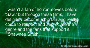 Favorite Shawnee Smith Quotes