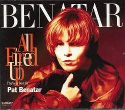 Pat Benatar All Fired Up