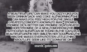 Quotes To Make You Feel Beautiful A beautiful girl can make you