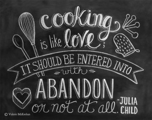 ... Print - Cooking is like love Quote - 11x14 Print - Hand Lettering