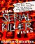 The Serial Killer Files: The Who, What, Where, How, and Why of the ...