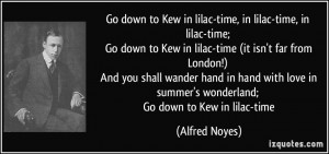 More Alfred Noyes Quotes