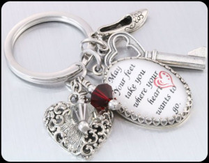 Inspirational Quote Key Chain Crystal Glass, May your feet take you ...