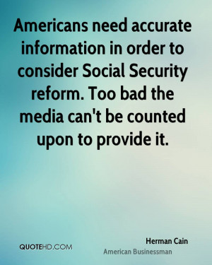Americans need accurate information in order to consider Social ...