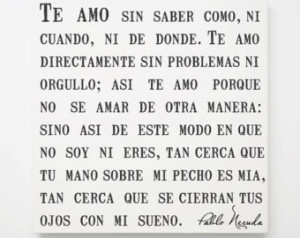 Pablo Neruda Love Poem Canvas, Span ish Quotes, Literary Wall Decor ...