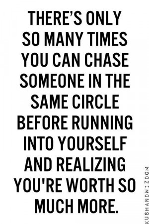 Don't chase people