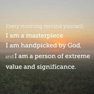 am a person of extreme value and significance.