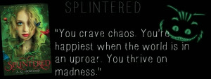 Morpheus Splintered Quotes Splintered by a.g. howard