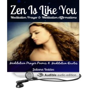 ... Meditation Prayer Poems from A to Z and 24 Meditation Quotes from A to
