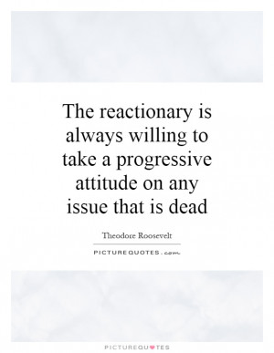 ... Attitude On Any Issue That Is Dead Quote | Picture Quotes & Sayings