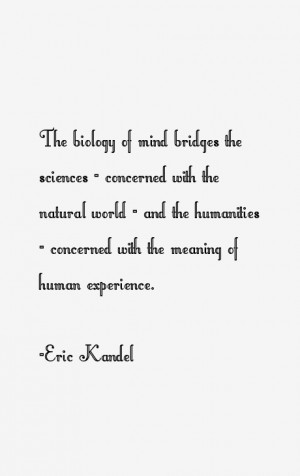 Eric Kandel Quotes & Sayings