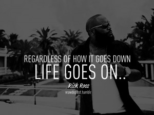 Rick Ross Funny Quotes Rick ross quotes tumblr
