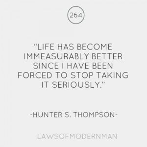 Hunter S Thompson Quotes Life