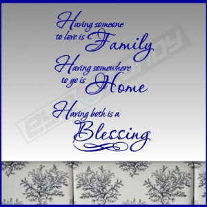 ... someone, having family...Family Wall Quotes Words Lettering Decals